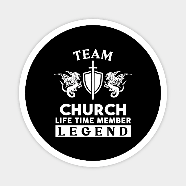 Church Name T Shirt - Church Life Time Member Legend Gift Item Tee Magnet by unendurableslemp118